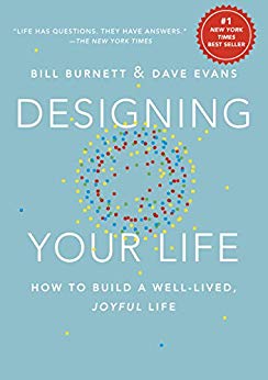 Designing Your Life: How to Build a Well-Lived, Joyful Life cover