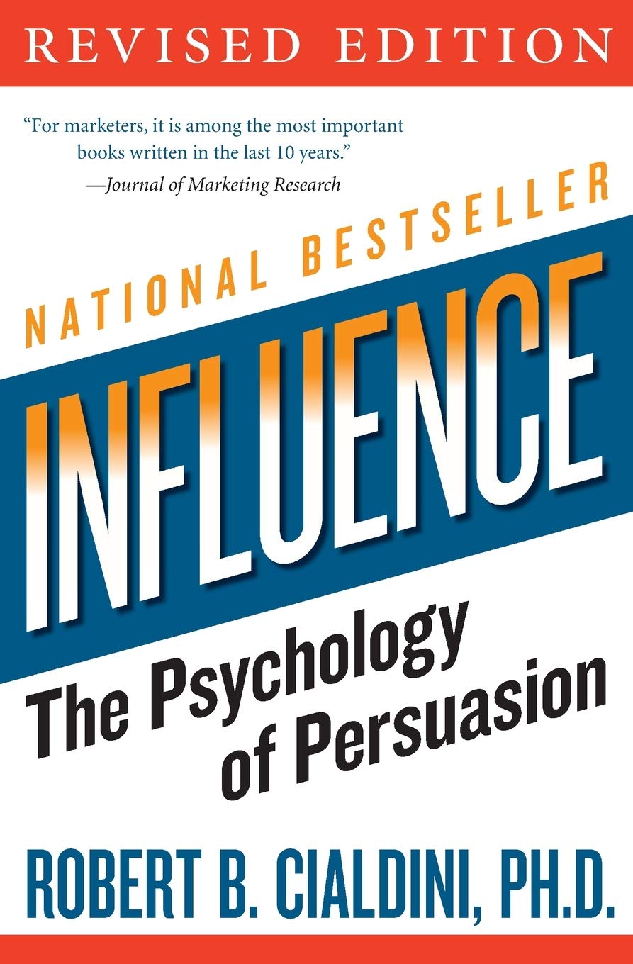 Influence: The Psychology of Persuasion cover