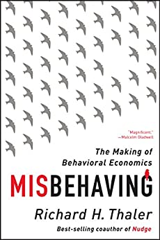 Misbehaving: The Making of Behavioral Economics cover
