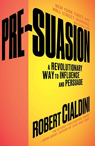 Pre-Suasion: Channeling Attention for Change cover